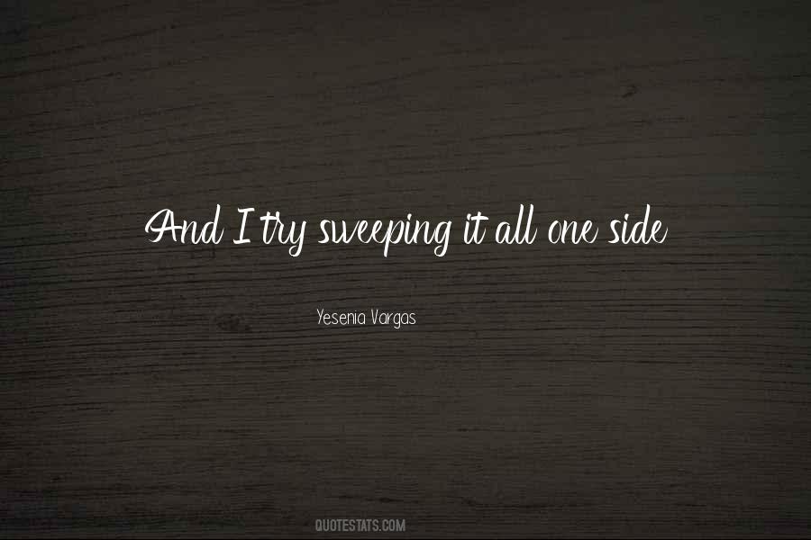 Yesenia Vargas Quotes #1216598 Yesenia Vargas Quotes #1216598
