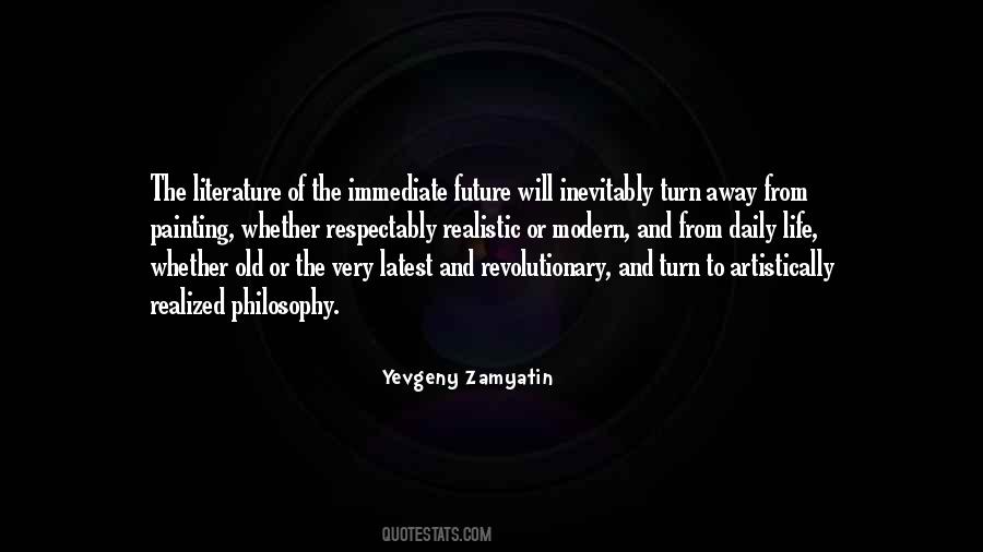 Yevgeny Zamyatin Quotes #620376