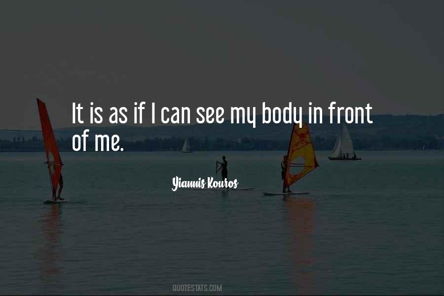Yiannis Kouros Quotes #705737