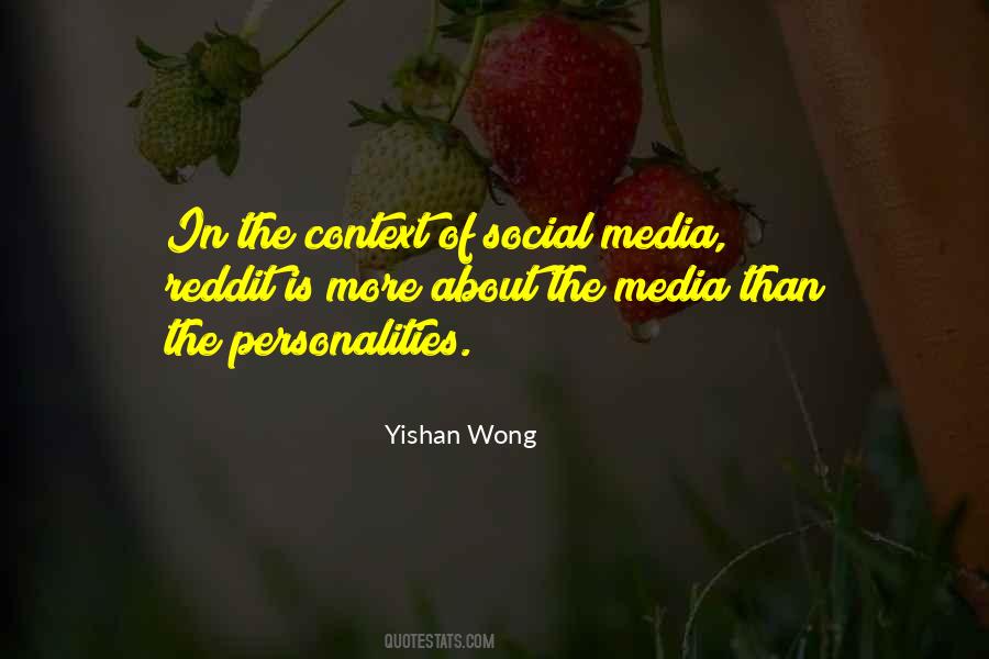 Yishan Wong Quotes #166665