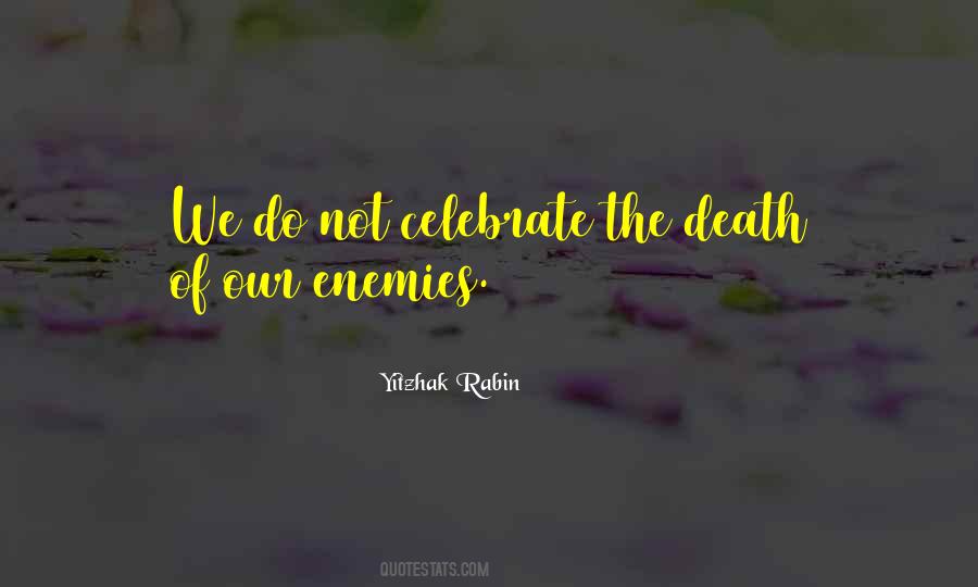 Yitzhak Rabin Quotes #1280688