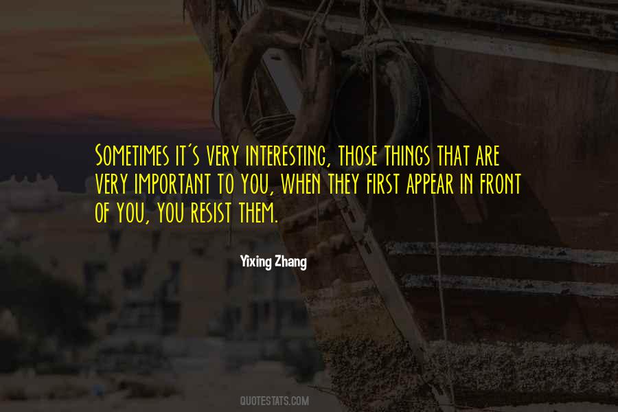 Yixing Zhang Quotes #1362252