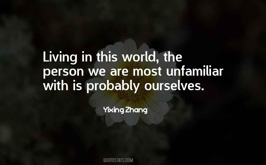 Yixing Zhang Quotes #958877