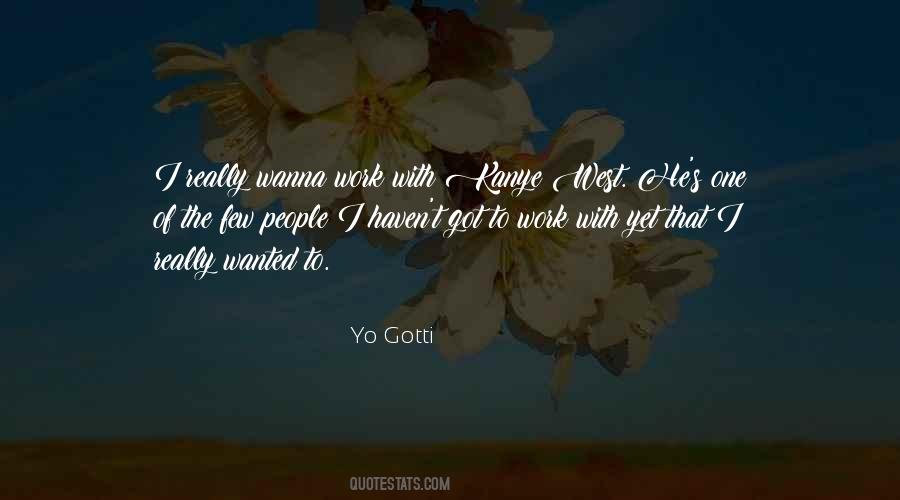 Yo Gotti Quotes #742440