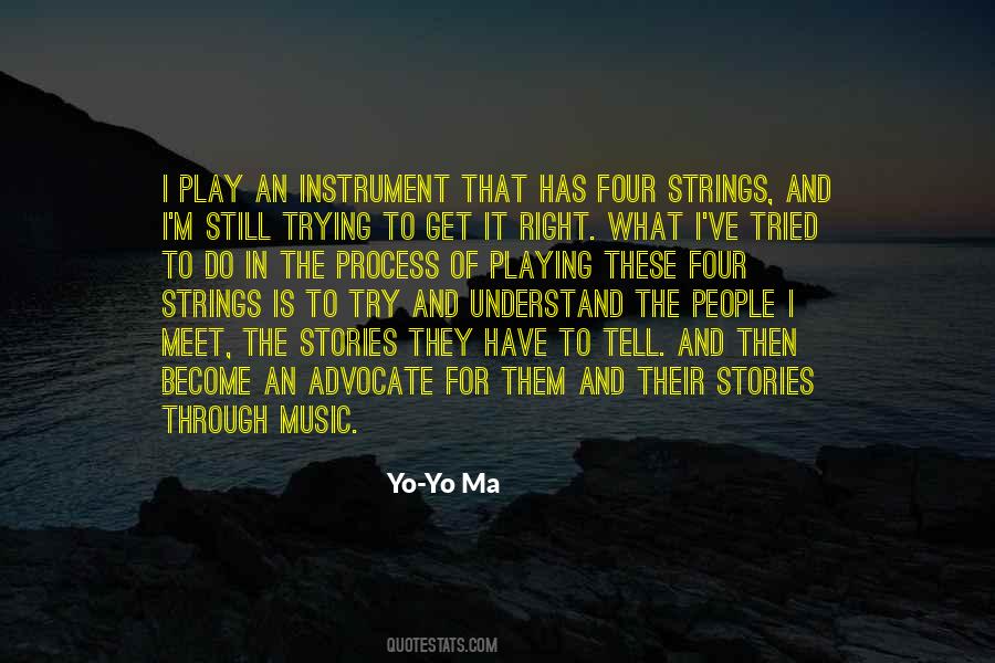 Yo-Yo Ma Quotes #521477