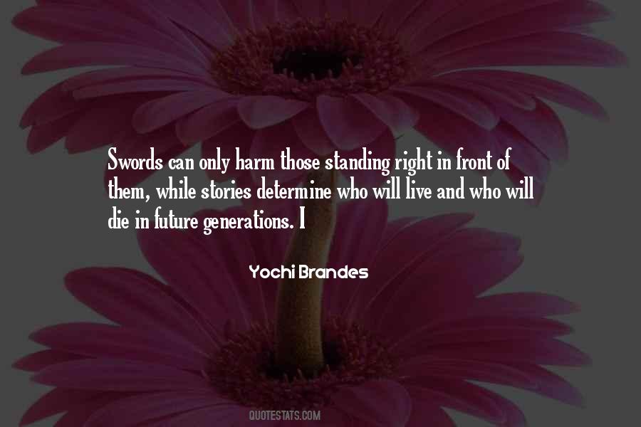 Yochi Brandes Quotes #1479459