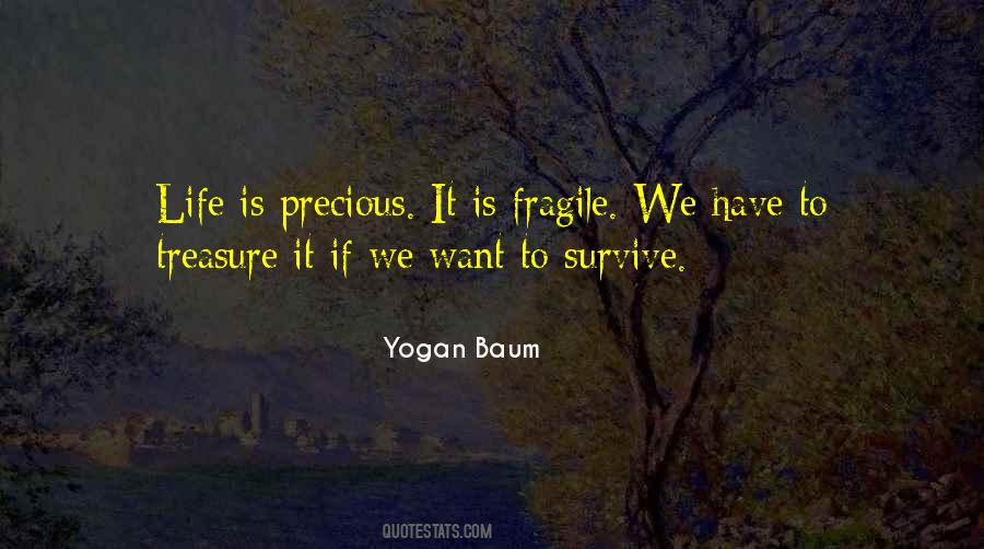 Yogan Baum Quotes #292893