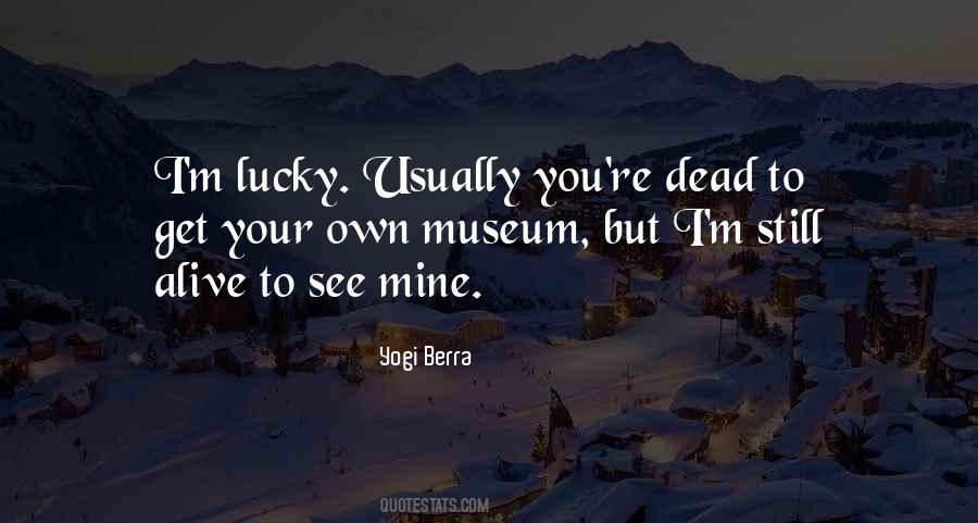 Yogi Berra Quotes #1533872