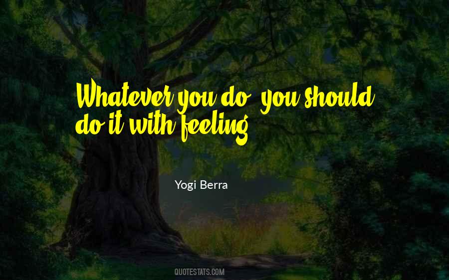 Yogi Berra Quotes #1745433