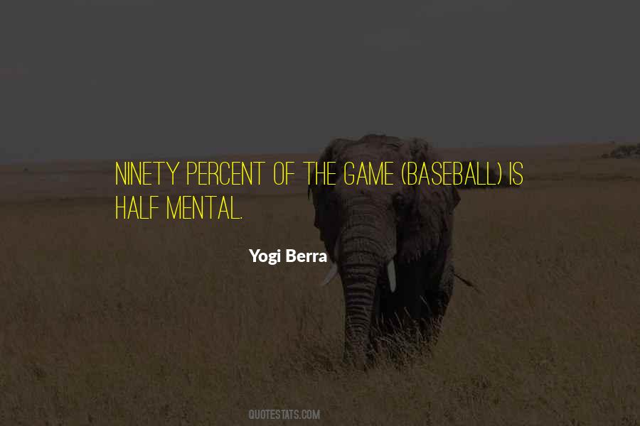 Yogi Berra Quotes #68625