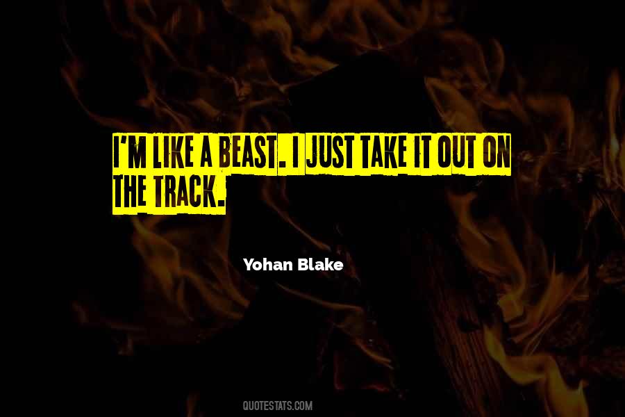 Yohan Blake Quotes #1598108