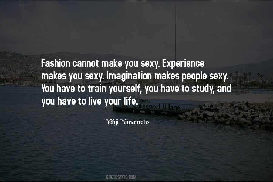 Yohji Yamamoto Quotes #1069016