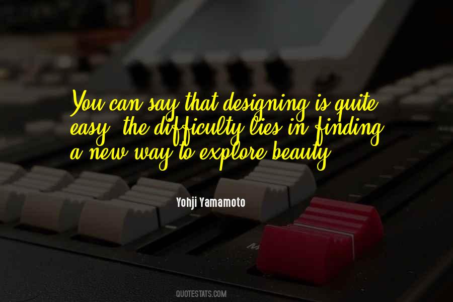 Yohji Yamamoto Quotes #1547109