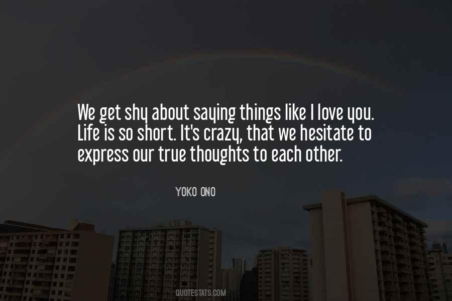 Yoko Ono Quotes #1152361