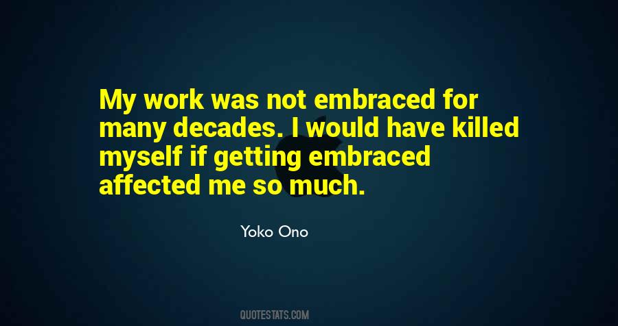 Yoko Ono Quotes #1304290