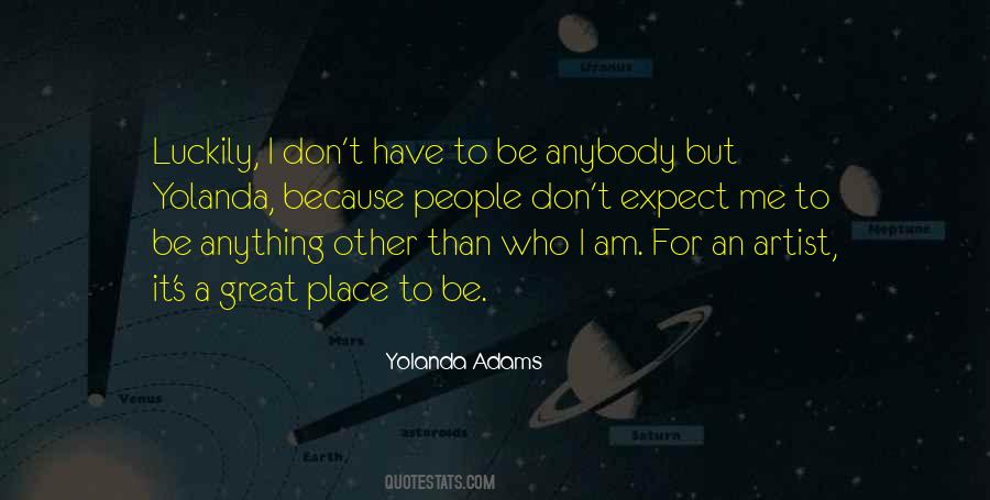 Yolanda Adams Quotes #1032955