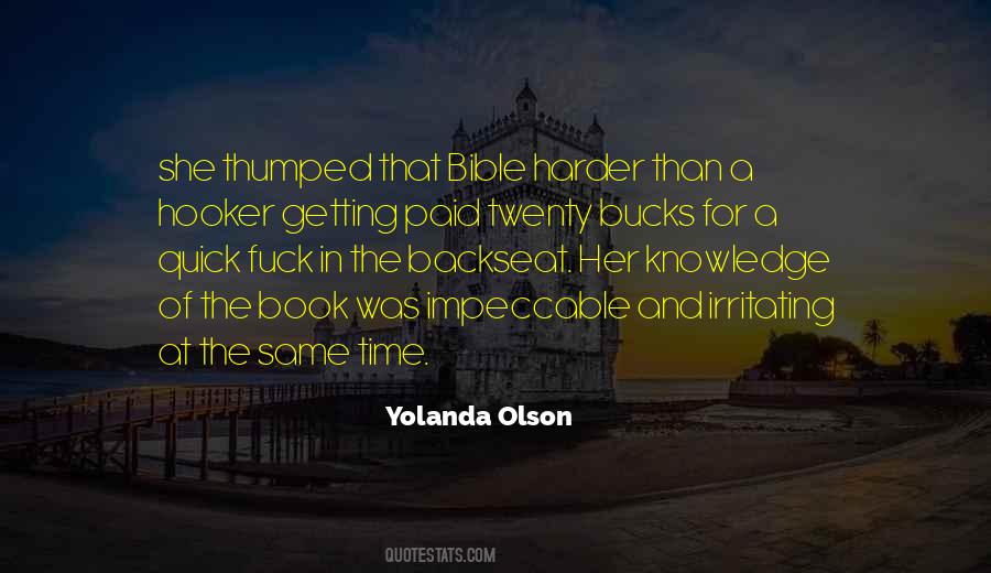 Yolanda Olson Quotes #1470085