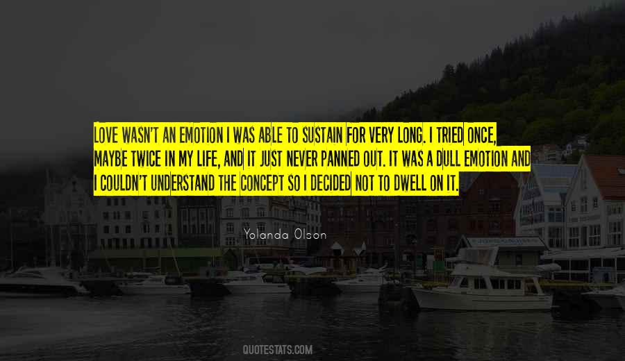 Yolanda Olson Quotes #36329