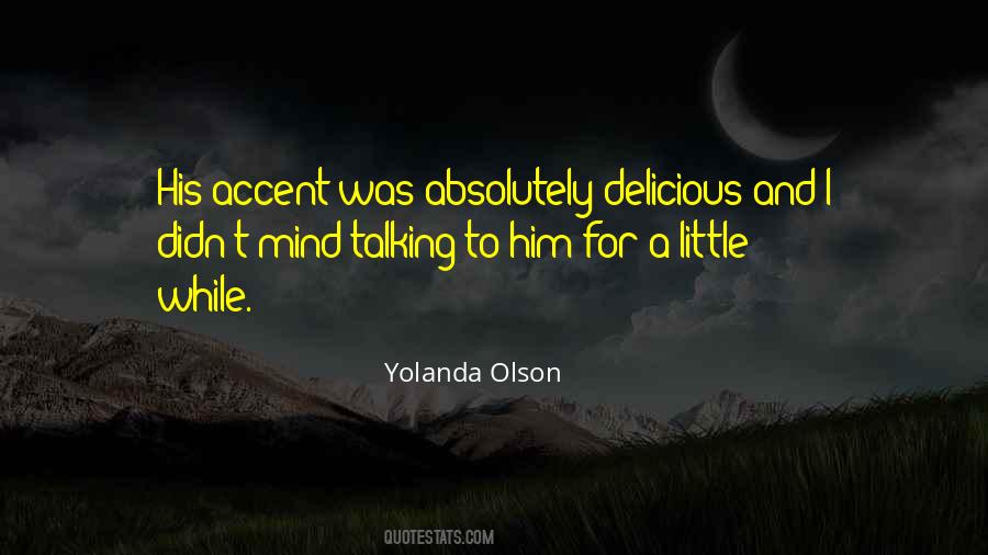 Yolanda Olson Quotes #513867