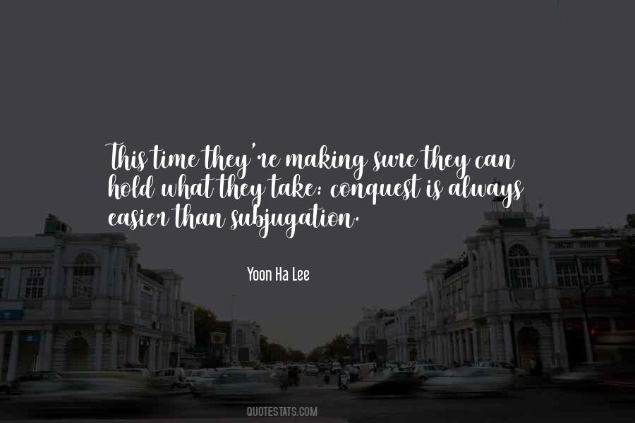 Yoon Ha Lee Quotes #1845255