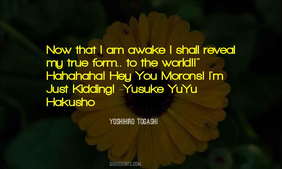 Yoshihiro Togashi Quotes #1700416