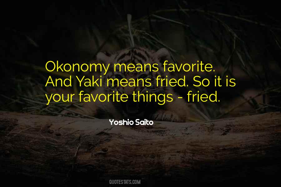 Yoshio Saito Quotes #574643
