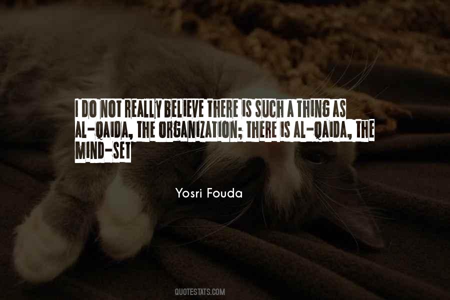 Yosri Fouda Quotes #853467 Yosri Fouda Quotes #853467