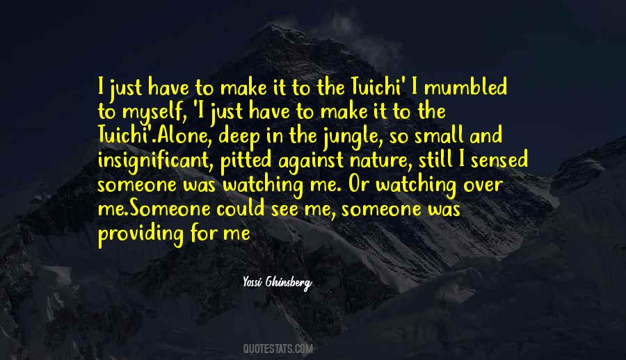 Yossi Ghinsberg Quotes #912737