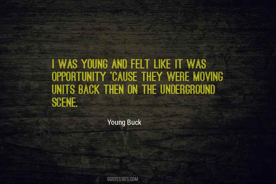 Young Buck Quotes #1621152