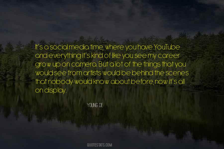 Young De Quotes #1682802