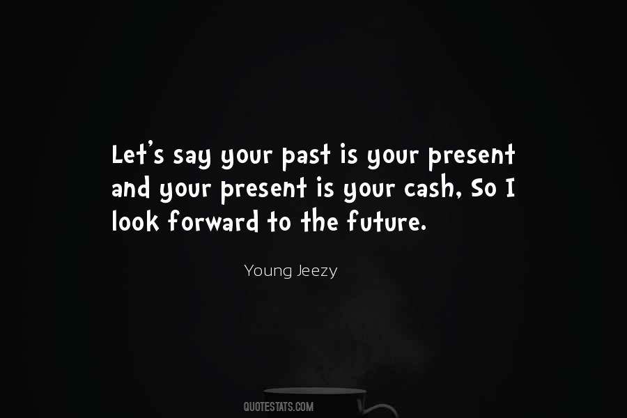 Young Jeezy Quotes #1879323