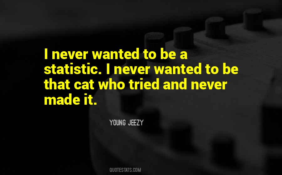 Young Jeezy Quotes #251586