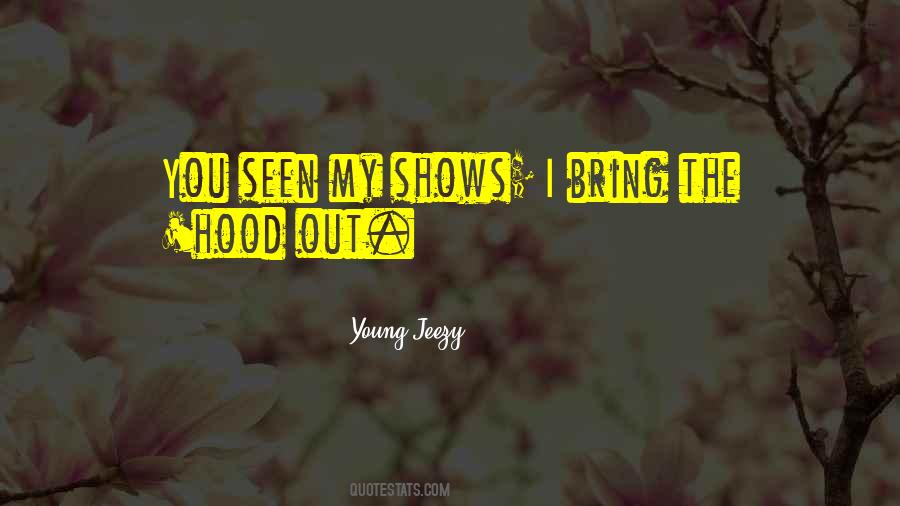 Young Jeezy Quotes #38094