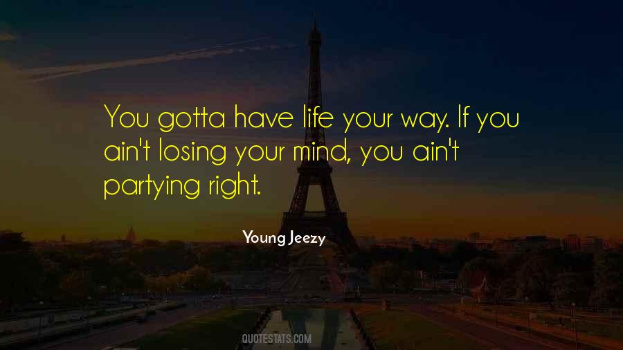 Young Jeezy Quotes #629322