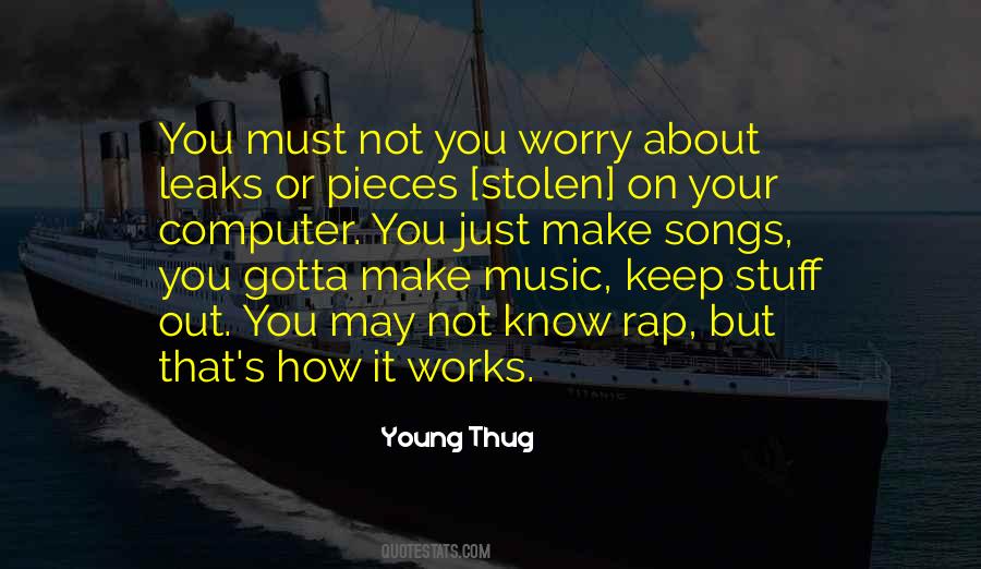 Young Thug Quotes #700859