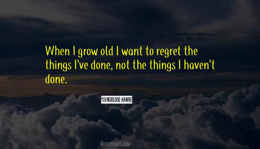 Youngblood Hawke Quotes #384397