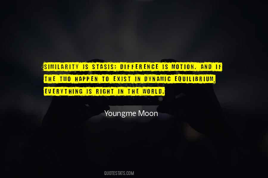 Youngme Moon Quotes #1589563