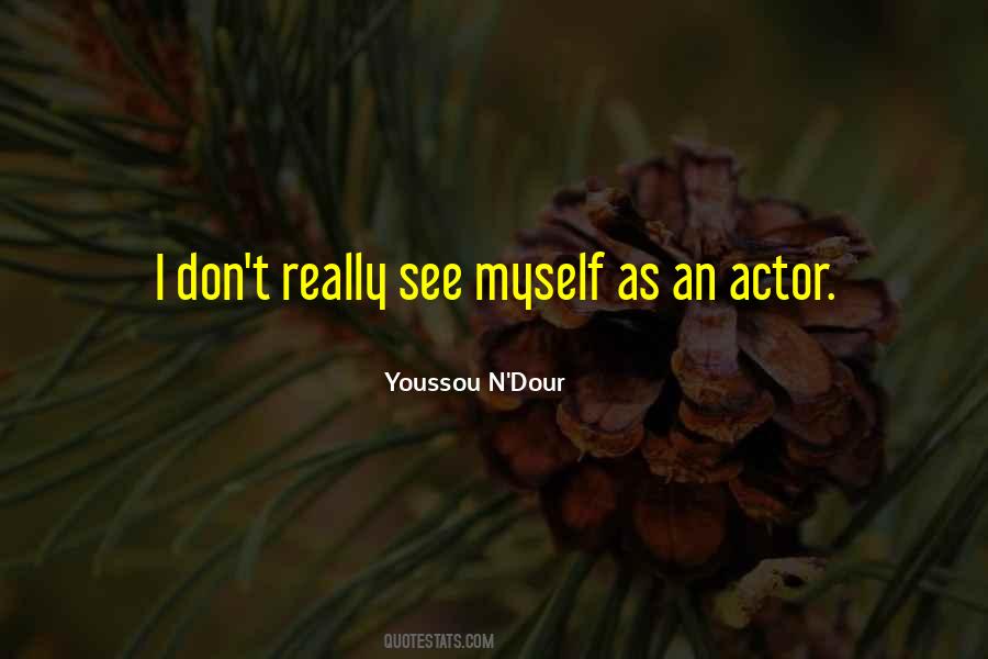 Youssou N'Dour Quotes #167782
