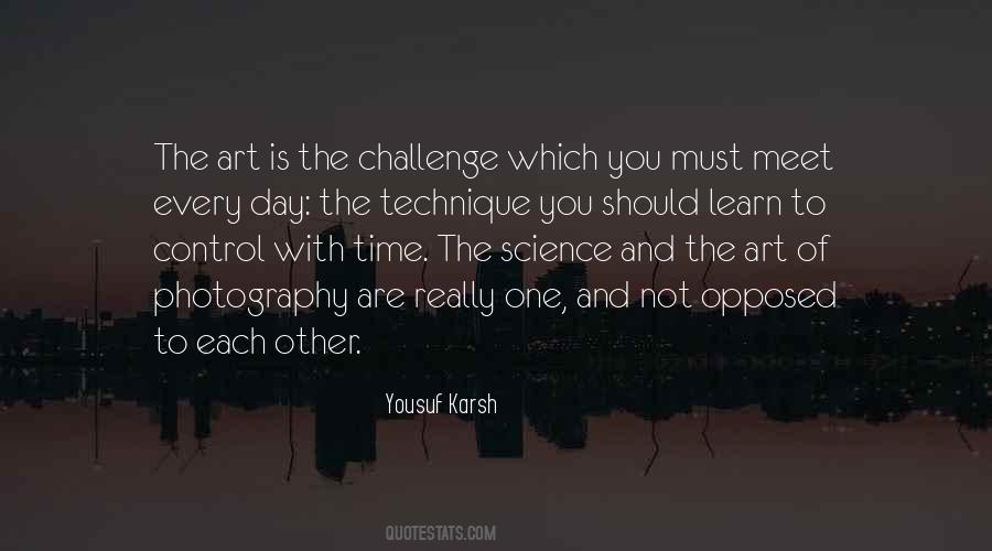 Yousuf Karsh Quotes #869628