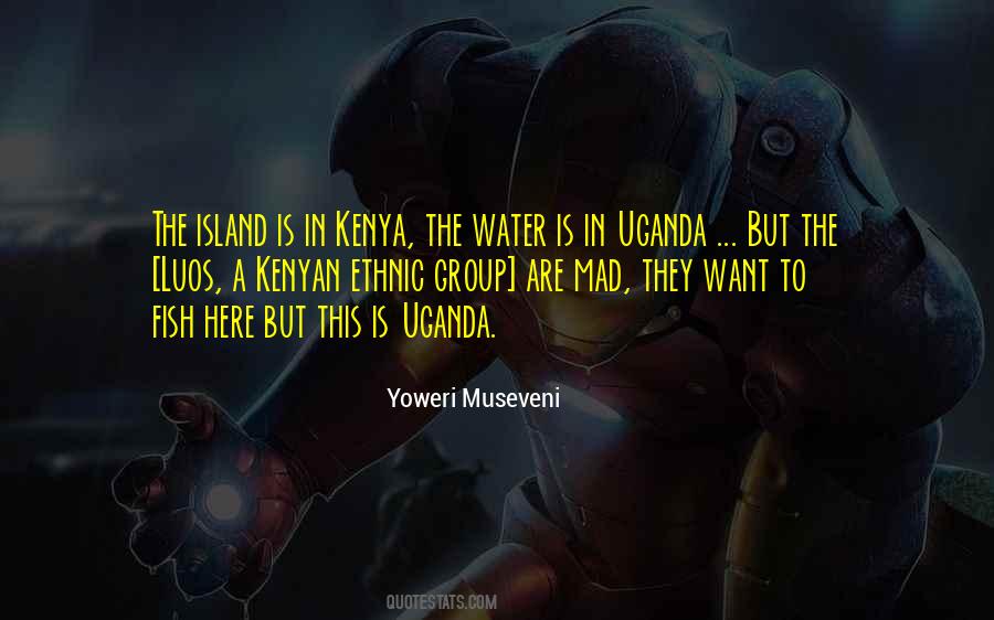 Yoweri Museveni Quotes #1330883