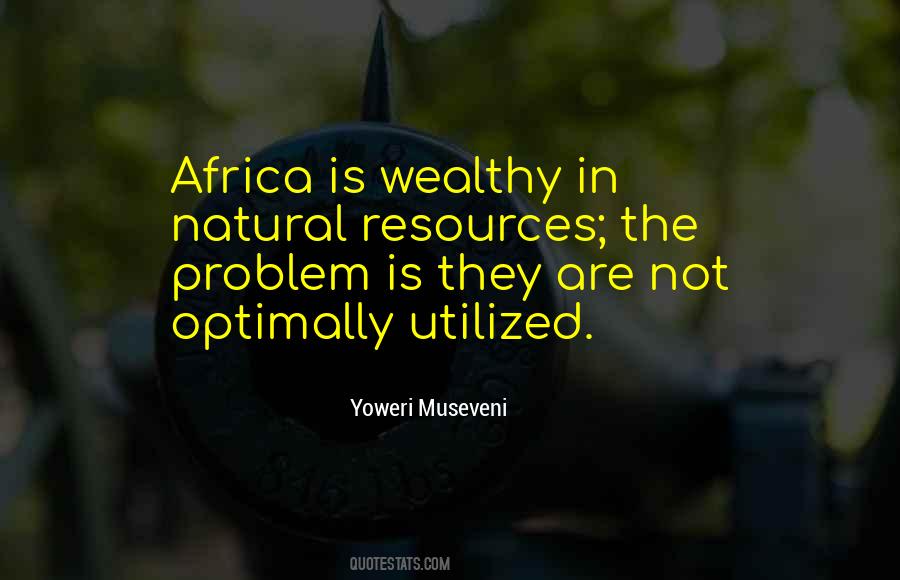 Yoweri Museveni Quotes #680177