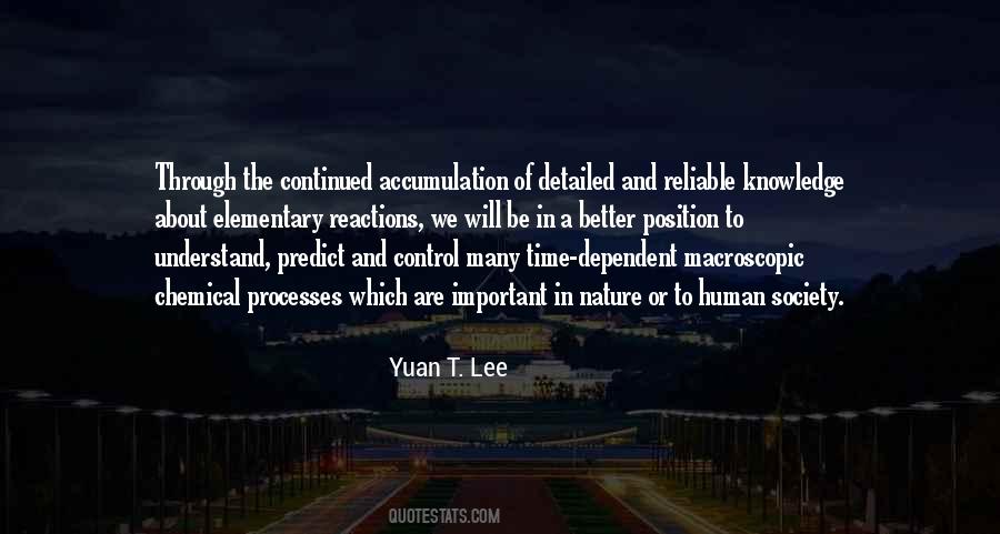 Yuan T. Lee Quotes #1452997