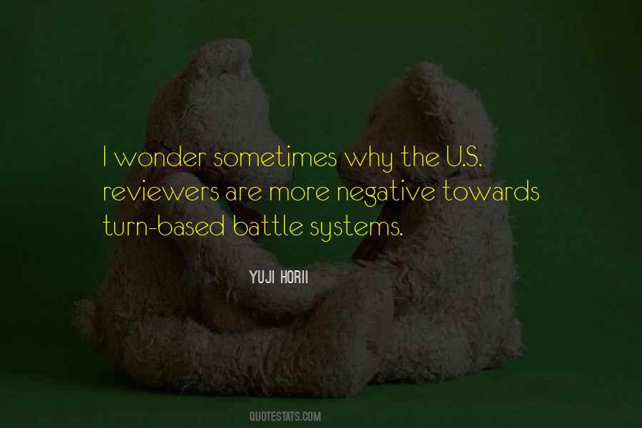 Yuji Horii Quotes #1182238