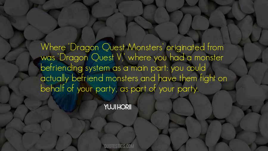 Yuji Horii Quotes #223604