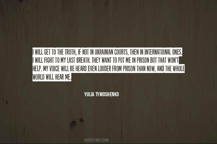Yulia Tymoshenko Quotes #1802697