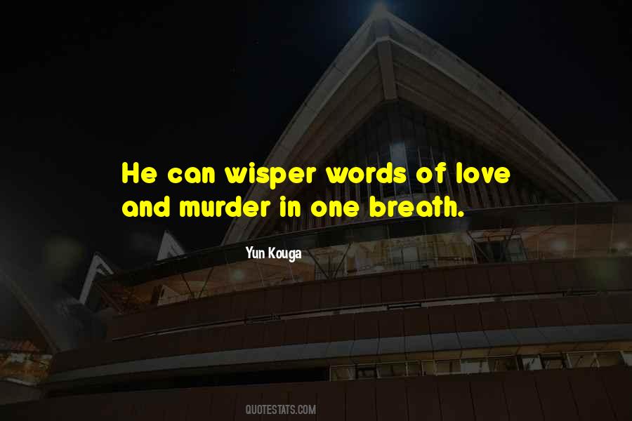 Yun Kouga Quotes #1498618
