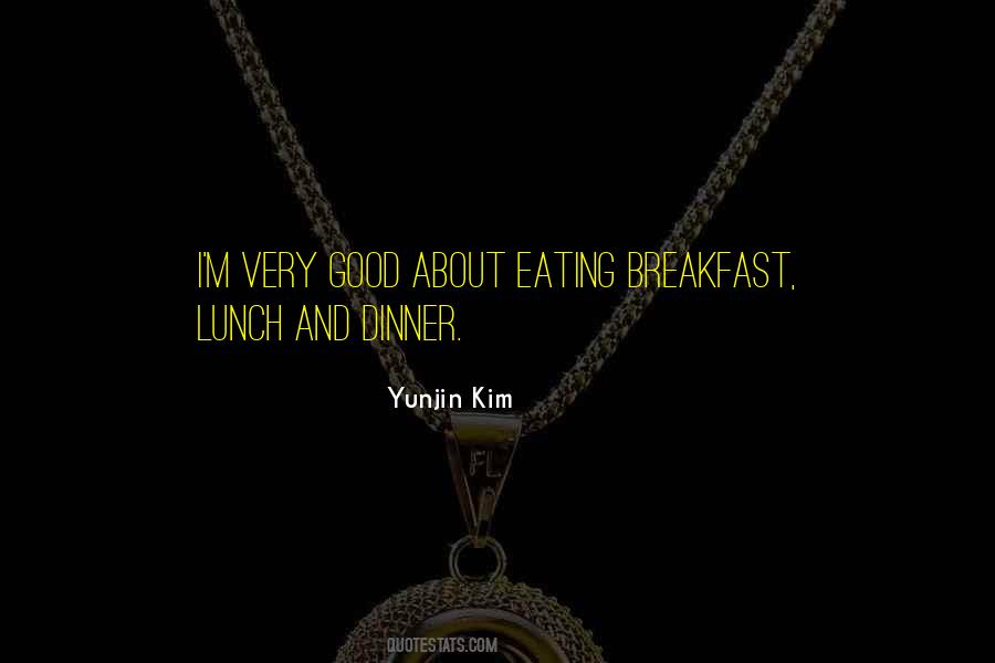 Yunjin Kim Quotes #1399579