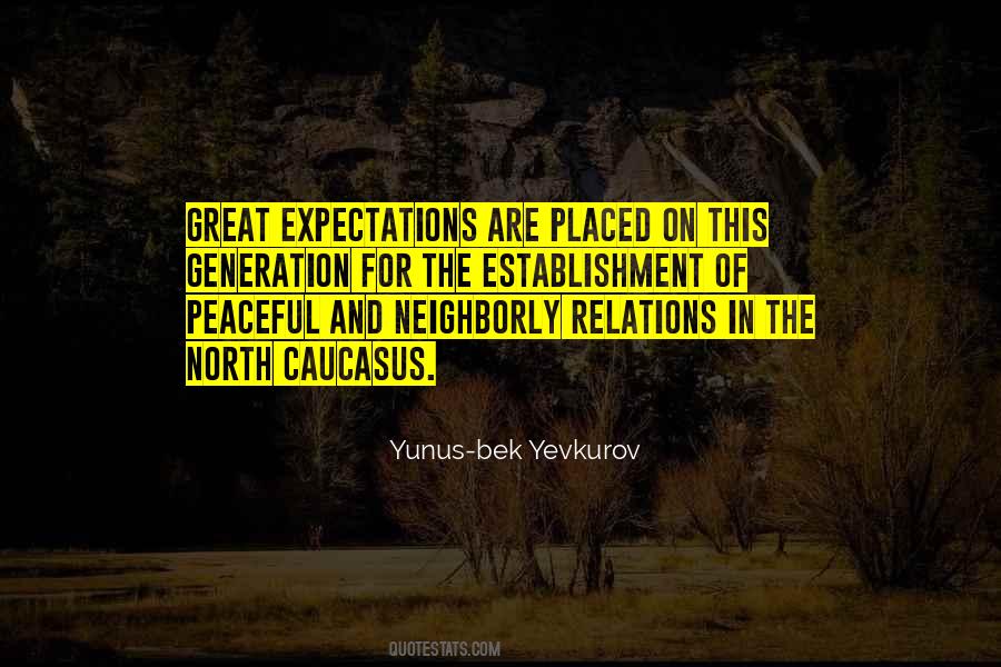 Yunus-bek Yevkurov Quotes #1441939