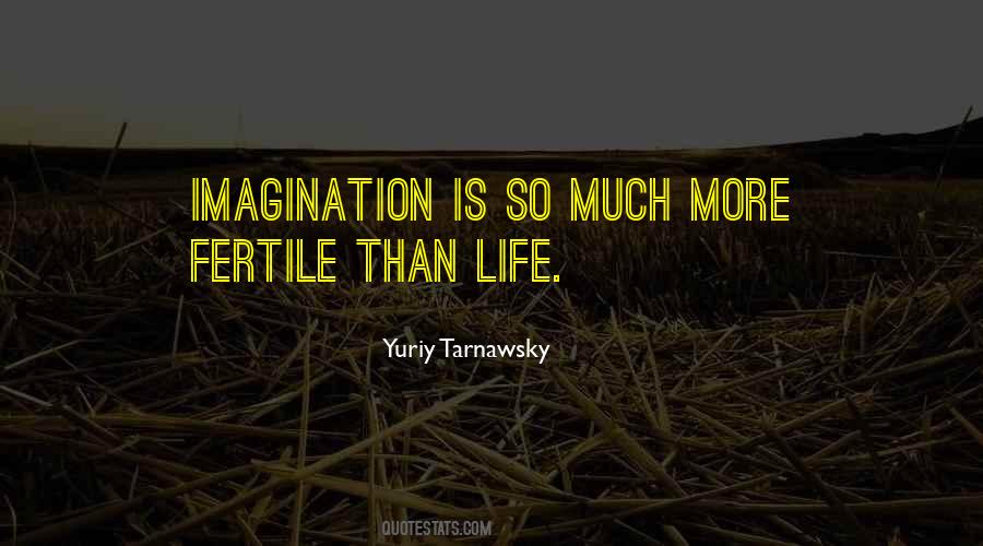 Yuriy Tarnawsky Quotes #164961