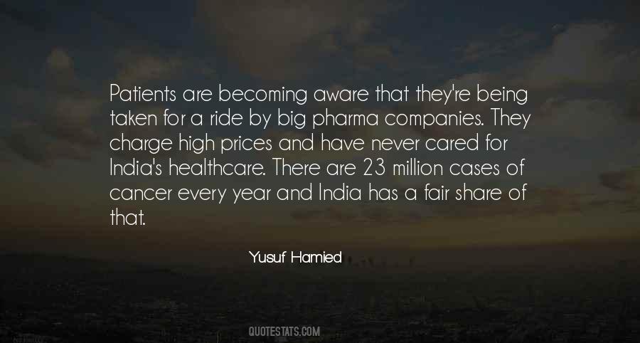 Yusuf Hamied Quotes #1122874